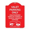 Signmission Valet Parking Unauthorized Vehicles Towed Owner Expense W/ Graphic Alum, 24" L, 18" H, RW-1824-22754 A-DES-RW-1824-22754